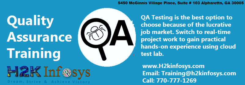 QA Training from H2K Infosys in USA QA Training from H2K Infosys in USA