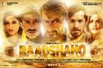 review, Ileana D'Cruz, baadshaho hindi movie, Baadshah