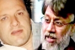 India makes fresh request for extradition of David Headley, India makes fresh request for extradition of David Headley, india makes fresh request for extradition of david headley rana, Andrew mccabe