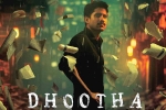 Dhootha news, Dhootha trailer release, naga chaitanya s dhootha trailer is gripping, Amazon