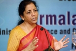 covid-19, tax, updates from press conference addressed by finance minister nirmala sitharaman, Finance ministry