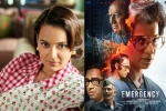 Kangana Ranaut statement, Kangana Ranaut latest, kangana ranaut says disappointed with country after emergency postponment, Indira gandhi