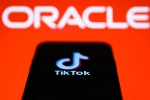 ByteDance, app, oracle buys tik tok s american operations what does it mean, Oracle
