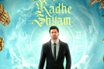 Radhe Shyam, Radhe Shyam major update, no change in release date for radhe shyam, Haf
