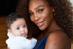Alexis Olympia, U.S. Open, motherhood has intensified fire in the belly williams, Serena williams motherhood