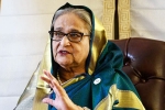 Sheikh Hasina latest breaking, Bangladesh, bangladesh to revoke sheikh hasina s diplomatic passports, Sheikh hasina