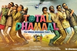 Total Dhamaal movie, Total Dhamaal cast and crew, total dhamaal hindi movie, Riteish