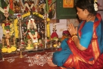 Varalakshmi Vratham Significance, Varalakshmi Puja procedure, how to perform varalakshmi puja varalakshmi vratham significance, Traditions