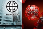 World Bank breaking news, World Bank coronavirus, world bank deploys 157 billion usd to battle coronavirus pandemic, Bank loans