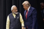 Donald Trump, Narendra Modi, dissatisfied over trade ties trump s visit to india may see no major trade deal, Tariffs