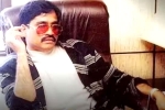 Dawood Ibrahim poisoned, Dawood Ibrahim latest updates, what happened to dawood ibrahim, Mecca