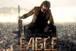 Eagle Release new date, Eagle Release breaking news, eagle team writes to telugu film chamber, Yatra