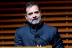 Rahul Gandhi latest, Rahul Gandhi tour, rahul gandhi in usa tour hello mr modi, Yatra