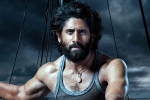Naga Chaitanya, Thandel release date, naga chaitanya s stunning look from thandel, Film