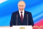 Vladimir Putin speech, Vladimir Putin news, vladimir putin sworn in for fifth term in russia, Envoy
